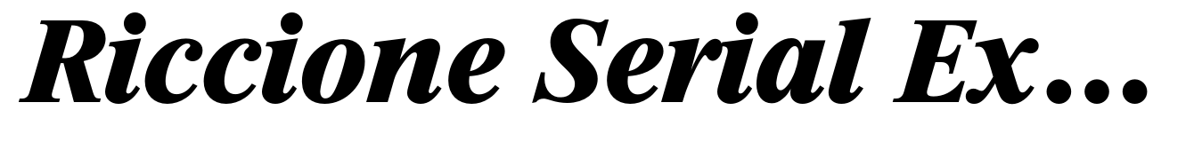 Riccione Serial ExtraBold Italic